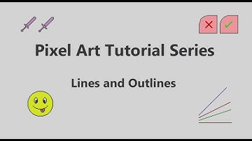 Basic Pixel Art Tutorial Series: Lines and Outlines