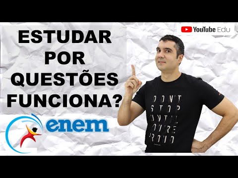 COMO ESTUDAR PARA O ENEM COM QUESTÕES! PASSO A PASSO NA PRÁTICA!