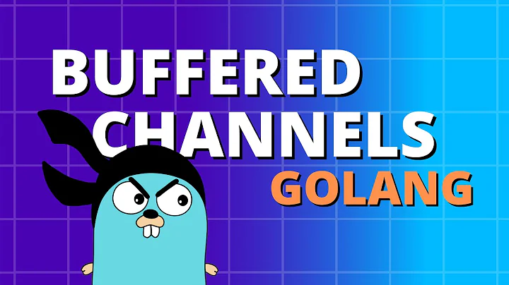 Golang Buffered Channels | Golang Concurrency EP3