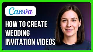 How To Create Stunning Wedding Invitation Videos Using Canva screenshot 3