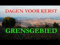 De dagen voor kerst deel 2  - De grens met Libanon