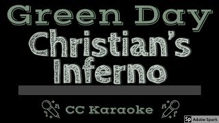 Green Day • Christian&#39;s Inferno (CC) [Karaoke Instrumental Lyrics]