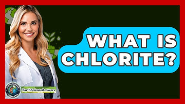 What Is Chlorite? - Earth Science Answers