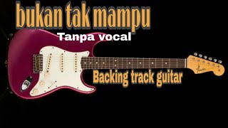 Backing track guitar - bukan tak mampu screenshot 3