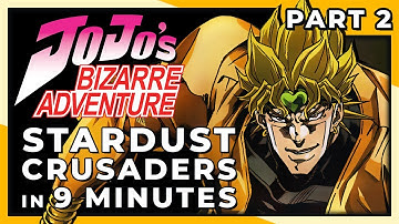 JJBA Stardust Crusaders [Part 2] In 9 Minutes