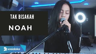 TAK BISAKAH NOAH - MICHELA THEA COVER