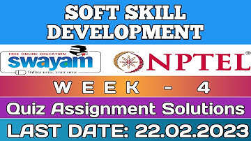 Soft Skill Development || NPTEL week 4 assignment answers 2023 #nptel #softskills #skumaredu