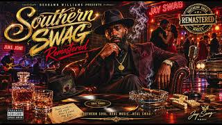 SOUTHERN SWAG REMASTERED!!! (2026) RNB RAP - YouTube