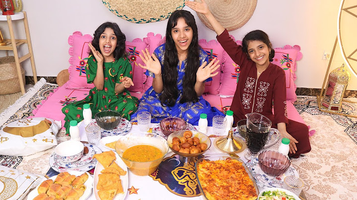 شفا وغزل وريم طبخوا أول يوم رمضان !!