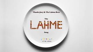The Lahme Song (Halal) [Clean] Official Lyric Video - Thanks Joey & The Lahme Bros