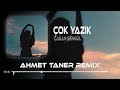 Çağan Şengül Çok Yazık Ahmet Taner Remix Sormadım Neden Sonumuz Geldi Böyle Çağan Şengül Çok Yazık Ahmet Taner Remix Sormadım Neden Sonumuz Geldi Böyle