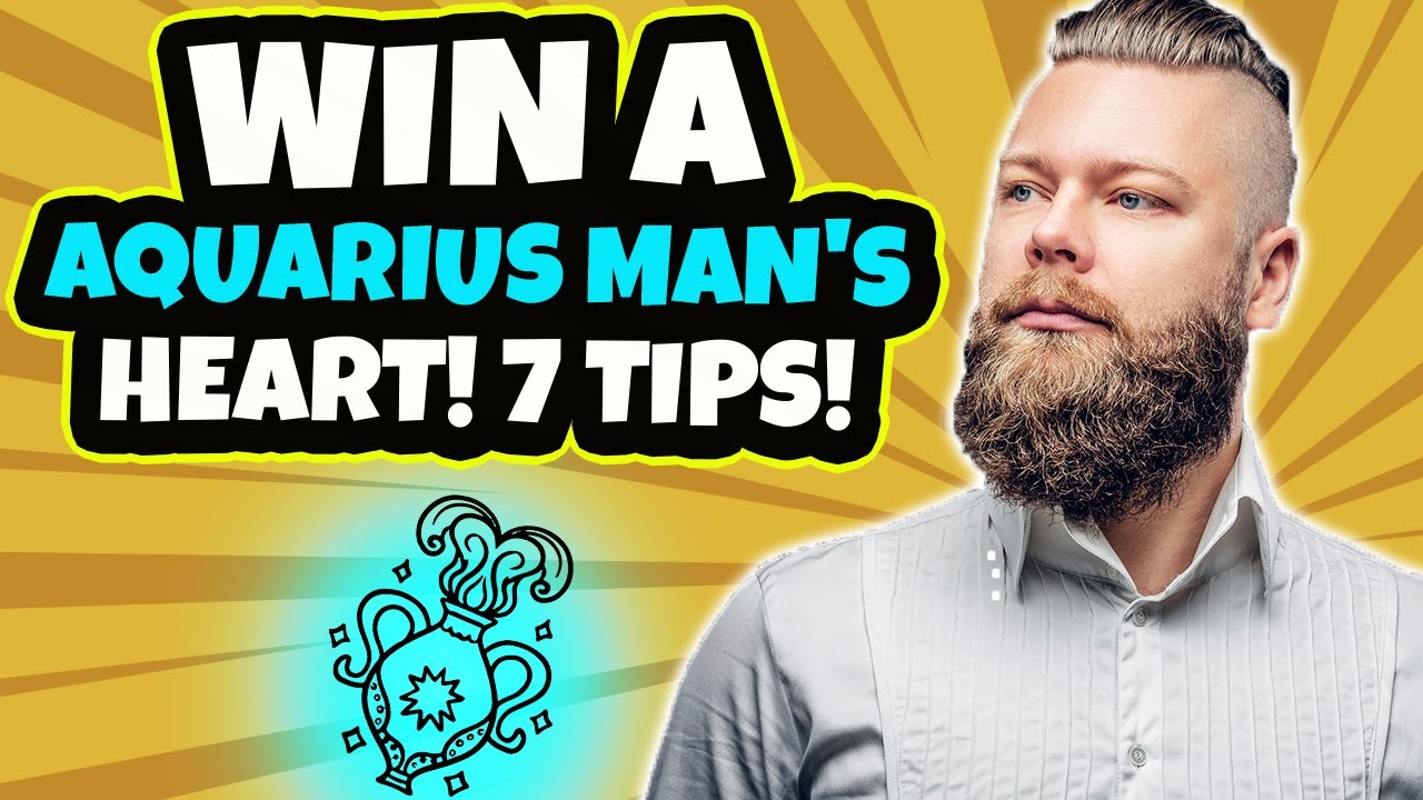 How to Make an Aquarius Man Fall in Love With You (7 Tips) YouTube