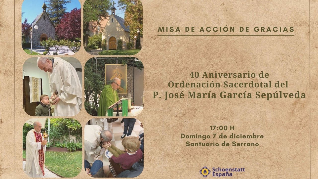 Santa Misa de Acción de Gracias por el 40 Aniversario de sacerdocio del ...