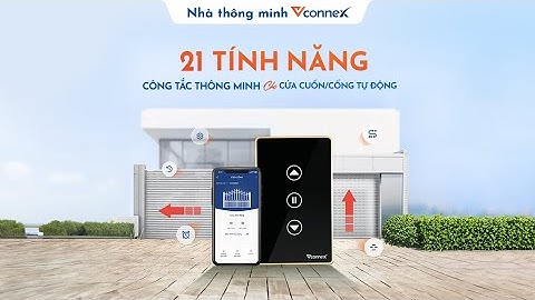 Công tắc thông minh Vconnex dành cho cửa cuốn và cổng tự động | Ra mắt sản phẩm mới