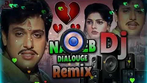 Govinda Dialogue 💔 Naseeb Movie Dialogue Govinda Dj Song 💔 Sad Dj Song 💔 Bewafa Dj Song | Dialouge