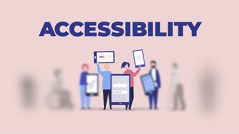 Accessibility for All