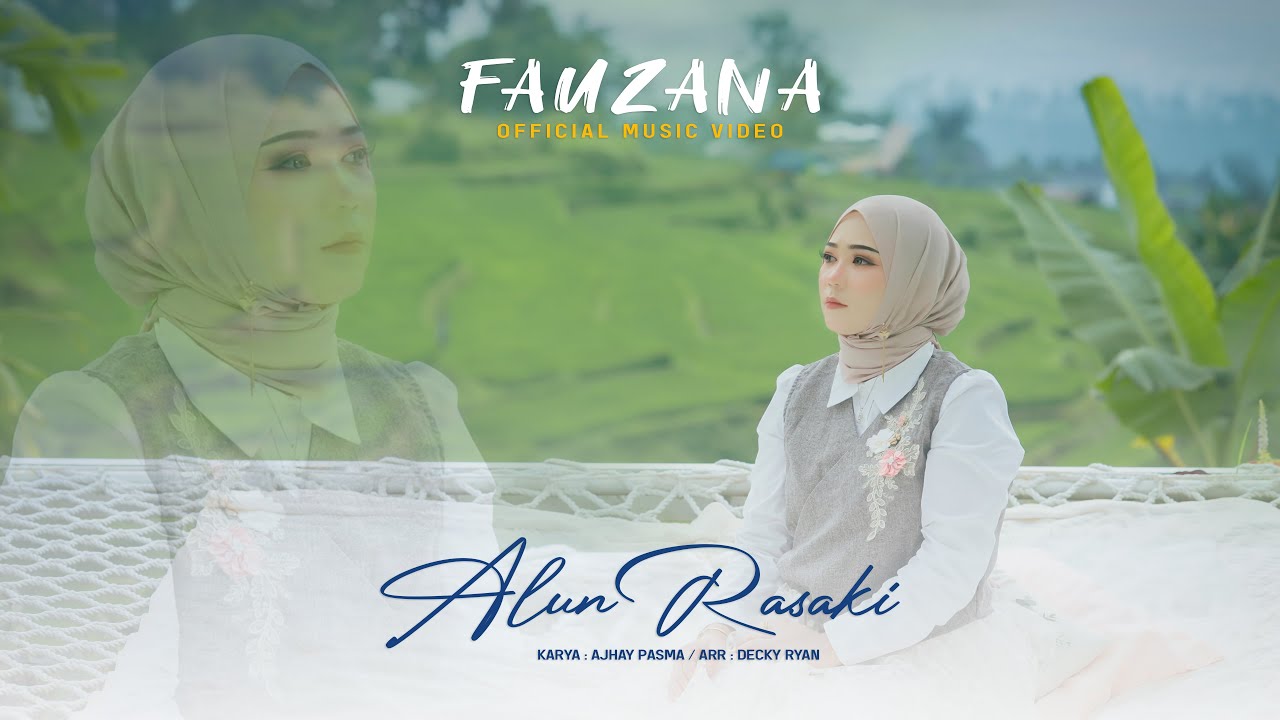 Fauzana - Alun Rasaki (Official Music Video)