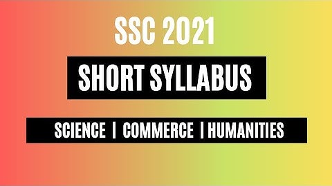 SSC Short syllabus 2021 All Group | Science | Commerce | Humanities