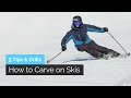 How to Carve on Skis | 5 Tips & Drills for Beginners / Intermediates