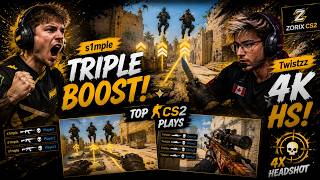 s1mple TRIPLE BOOST & Twistzz 4K HS | TOP CS2 PLAYS
