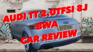 Audi TT MK2 8J 2.0TFSI BWA FWD CAR REVIEW