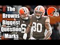 The Browns Biggest Question Marks