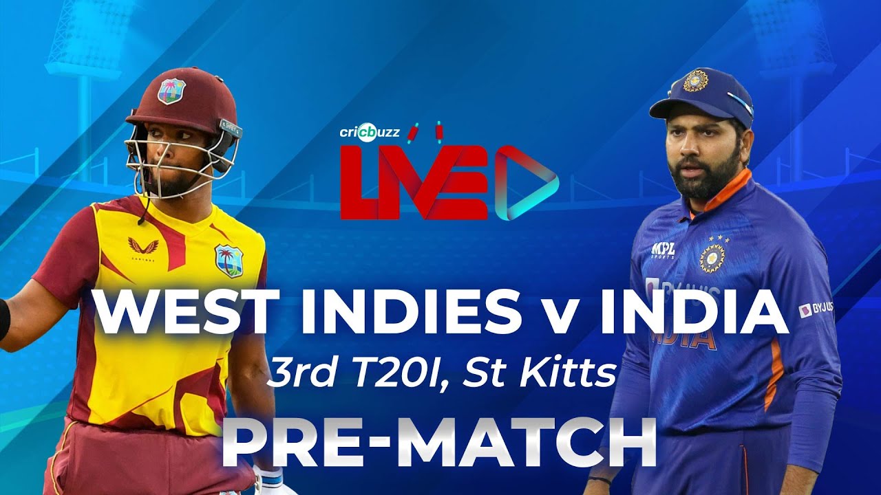 WIvIND Cricbuzz Live West Indies v India, 3rd T20I, Pre-match show