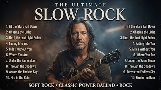 Top 20 Slow Rock Love Songs | Timeless Ballads from the Golden Era