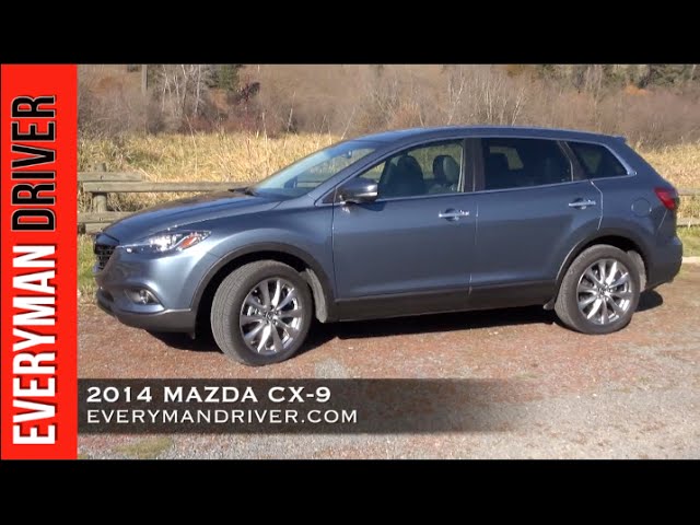 Here S The 14 Mazda Cx 9 Review On Everyman Driver Youtube