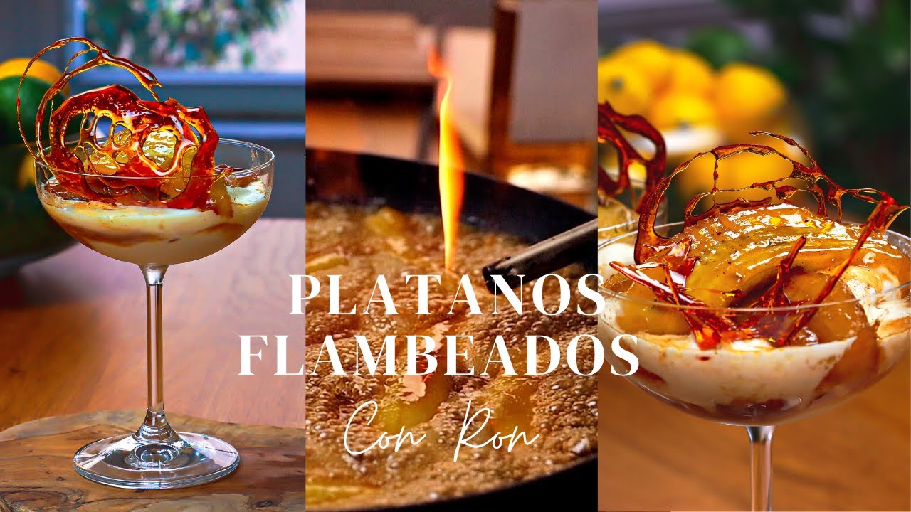 PLATANOS FLAMBEADOS CON RON RECETA FACIL Y RAPIDA