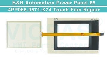 How to Repair B&R 4PP065-0571-X74 Power Panel 65 Front Overlay Touchscreen?