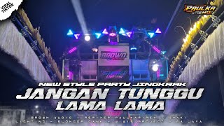 Download Lagu JANGAN TUNGGU LAMA LAMA ‼️ VIRALL TIKTOK STYLE PARTY JINGKRAK ‼️ BROWN AUDIO FEAT PAULKA REVOLUTION MP3