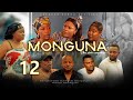 MONGUNA I EPISODE 12 I SERIE CONGOLAISE I NOUVEAUTE 2023