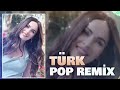  Türkçe Pop Hareketli Şarkılar Herkesin Aradigi Remix 2025  