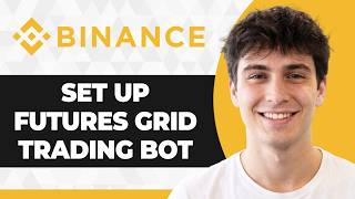 How to Set Up Binance Futures Grid Trading Bot (2026 Guide)