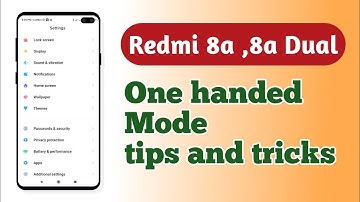Redmi 8a , 8a Dual , One handed mode setting tips and tricks