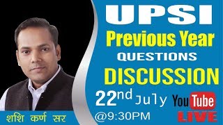 UPSI Previous Year Question Paper Discussion By Shashi Karna Sir
