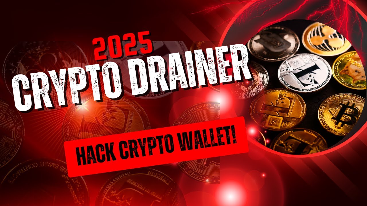 2025 Crypto Drainer (Learn how Hackers Wash Your Wallets and How to Protect Crypto Wallets!)
