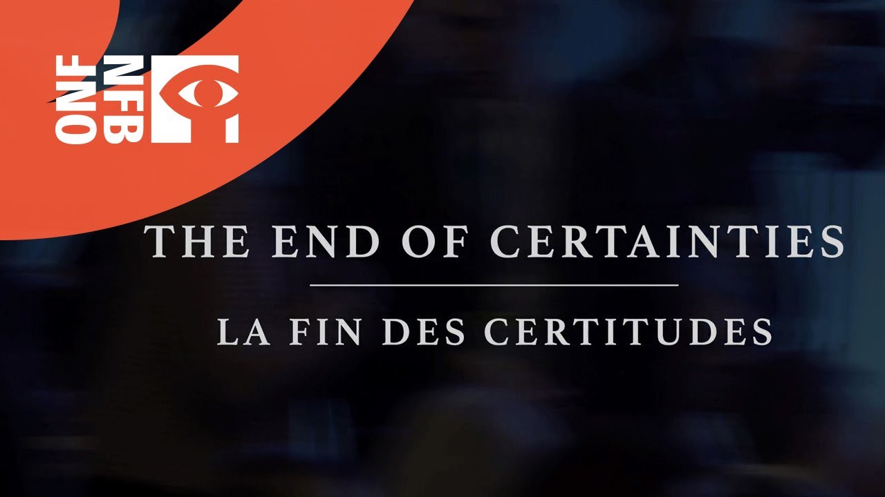 Film backdrop image for The End of Certainties (2020)