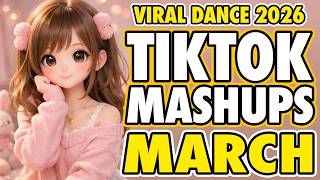 New Tiktok Mashup 2026 Philippines Party Music Viral Dance Trends March 8th