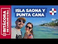 Punta cana  playas isla saona  hotel impressive  consejos y precios