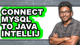 How to Connect Mysql to Java Intellij (Full Guide)