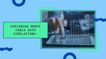 Monte Carlo Simulations: Unlocking the Power of Data Analysis