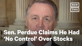 Sen. David Perdue Caught Lying about Stock Trades | NowThis