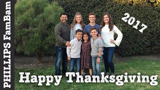HAPPY THANKSGIVING VLOG 2017 | LARGE FAMILY CALIFORNIA VACATION