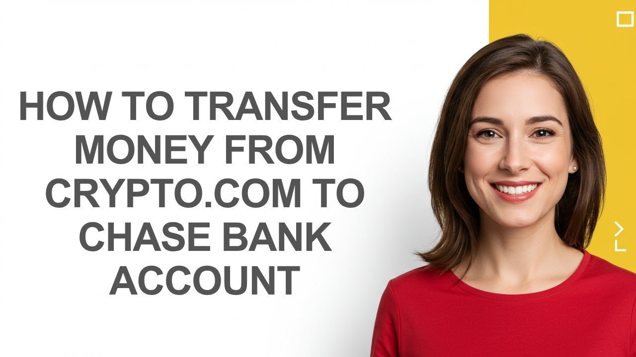 How to Transfer Money From Crypto.com to Chase Bank Account - AshleyHowTo -  YouTube