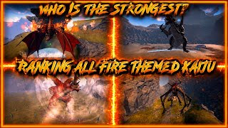 KAIJU UNIVERSE TIER LIST | fire themed edition | Roblox kaiju universe