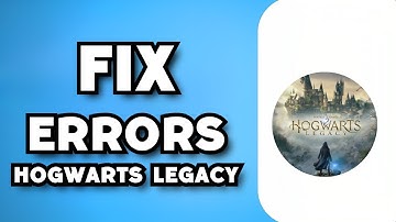 How To Fix Hogwarts Legacy Crashing, Not Launching, Freezing & Black Screen (2023 Guide)