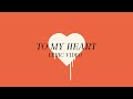 Mother mother  to my heart official lyric