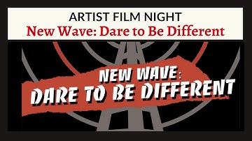 New Wave: Dare to Be Different